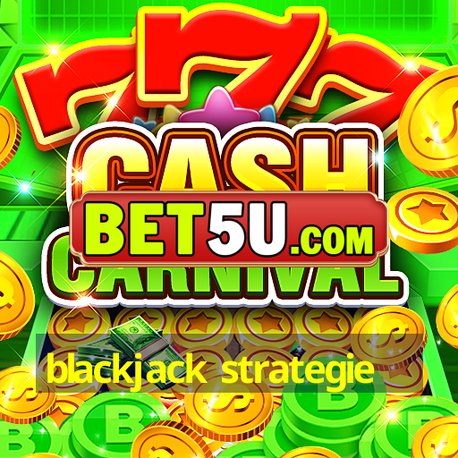 blackjack strategie